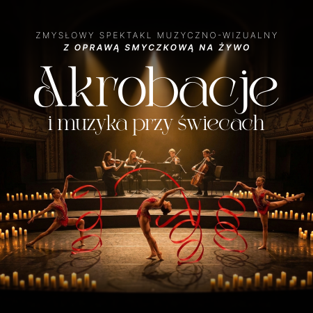 Muzyka i akrobacje przy świecach: Terra