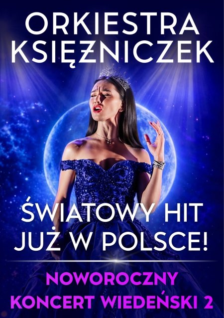 Orkiestra Księżniczek - Noworoczny Koncert Wiedeński 2
