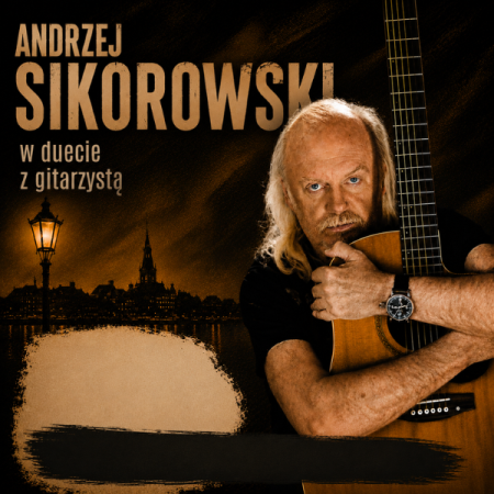 Andrzej Sikorowski w duecie z gitarzysztą