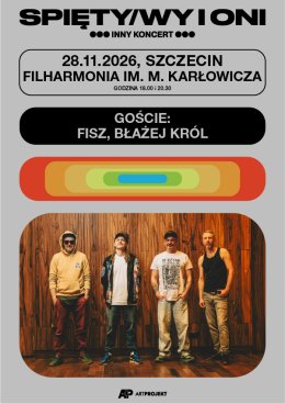 SPIĘTY/WY i ONI - Inny Koncert