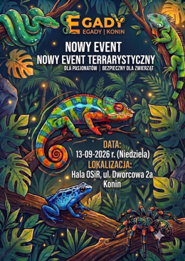 Event terrarystyczny EGADY i Strefa Twórców Handmade