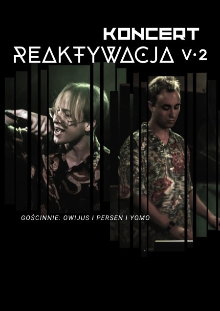 REAKTYWACJA koncert