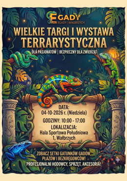 Event terrarystyczny EGADY i Strefa Twórców Handmade