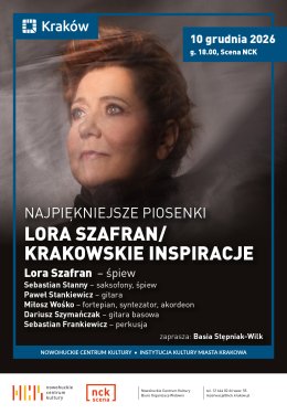 Najpiękniejsze Piosenki: Lora Szafran „Krakowskie inspiracje”