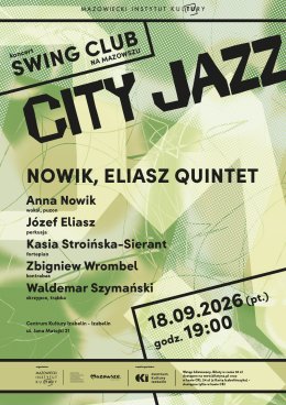 Swing Club na Mazowszu "CiTy JAZZ - Nowik, Eliasz Quintet"