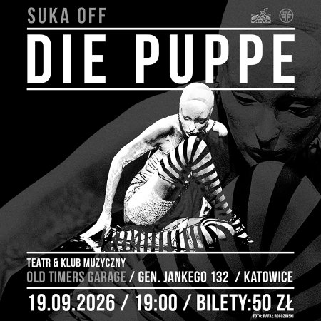 DIE PUPPE | Grupa SUKA OFF