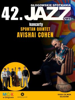AVISHAI COHEN / SPONTAN QUINTET  42.GSJ
