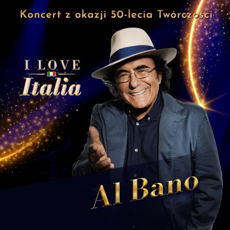 Festiwal I Love Italia: Al Bano