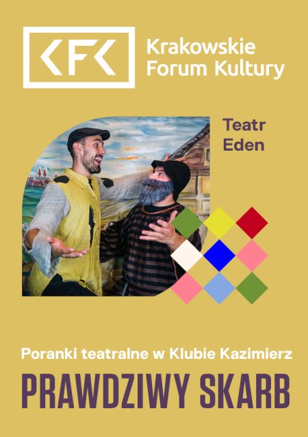 Teatr Eden "Prawdziwy skarb" – Poranki teatralne dla dzieci