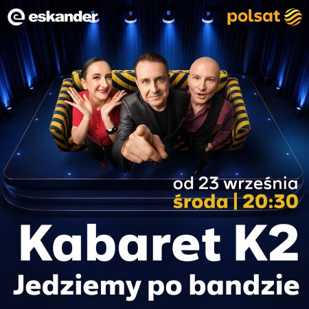 Kabaret K2 - Jedziemy po bandzie - rejestracja POLSAT
