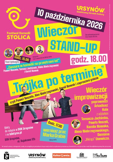 Festiwal Komedii STOLICA - wieczór STAND-UP, Trójka po terminie i wieczór improwizacji z udziałem Pawła Reszeli, Tomasza Jachimka