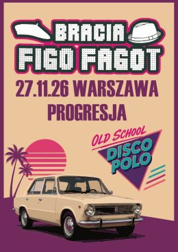 Bracia Figo Fagot - Oldschool Disco Polo!
