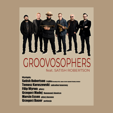 Koncert Groovosophers Feat. Satish Robertson
