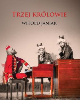 Koncert Witold Janiak TRZEJ KRÓLOWIE
