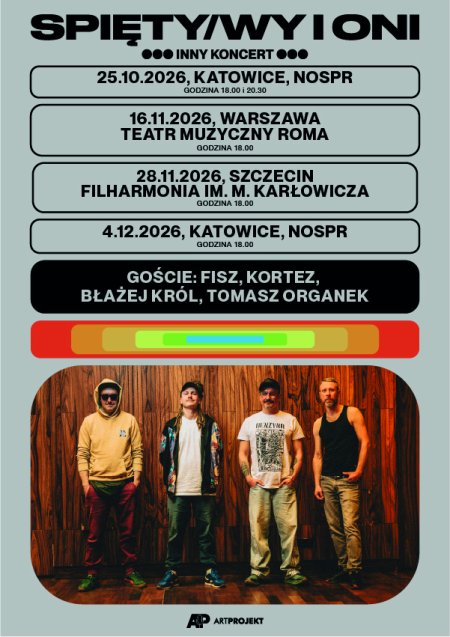 SPIĘTY/WY i ONI - Inny Koncert