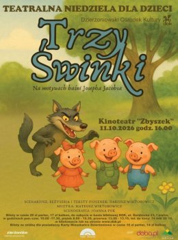 TEATRALNA NIEDZIELA "TRZY ŚWIANKI"