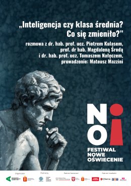 „Inteligencja czy klasa średnia? Co się zmieniło?” | rozmowa z dr. hab. prof. ucz. Piotrem Kulasem, prof. dr hab. Magdaleną Środą i dr. hab. prof. ucz. Tomaszem Nałęczem | prowadzenie: Mateusz Mazzini