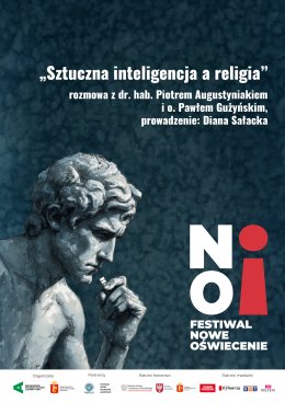 „Sztuczna inteligencja a religia” | rozmowa z dr. hab. Piotrem Augustyniakiem i o. Pawłem Gużyńskim | prowadzenie: Diana Sałacka