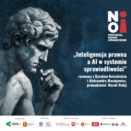 „Inteligencja prawna a AI w systemie sprawiedliwości” | rozmowa z Karolem Kościńskim i Aleksandrą Maciejewicz | prowadzenie: Marek Rabij