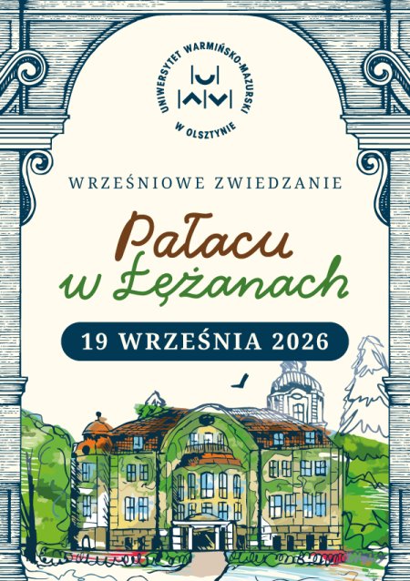 Wrześniowe Zwiedzanie Pałacu w Łężanach