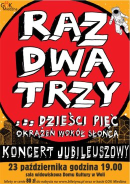 Raz, Dwa, Trzy… dzieści pięć okrążeń wokół słońca