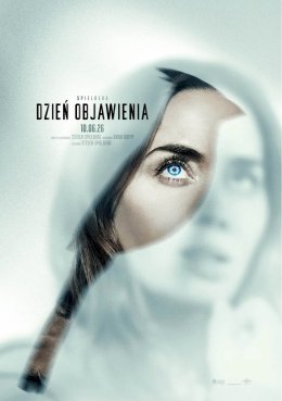 „Dzień objawienia” | reżyseria: Steven Spielberg | Japonia, Kanada, Nowa Zelandia, USA 2026