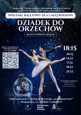 Koncert familijny. DZIADEK DO ORZECHÓW I KRÓL MYSZY