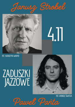 ZADUSZKI JAZZOWE - Janusz Strobel & Paweł Pańta