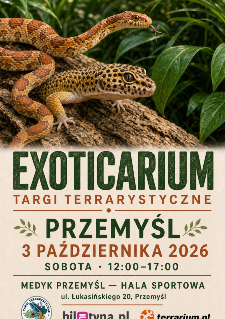 Przemyśl - Targi Terrarystyczne Exoticarium + Wystawa Pająków
