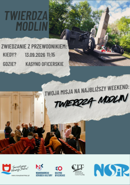 Zwiedzanie Twierdzy Modlin z Przewodnikiem