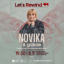 „Let’s Rewind: NOVIKA i goście” (Smolik, Loco Star) | klasyki trip hopu, nowe aranżacje piosenek Noviki