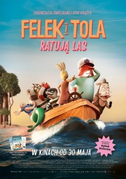 Felek i Tola ratują las - Kino za friko! (seanse darmowe, niebiletowane)
