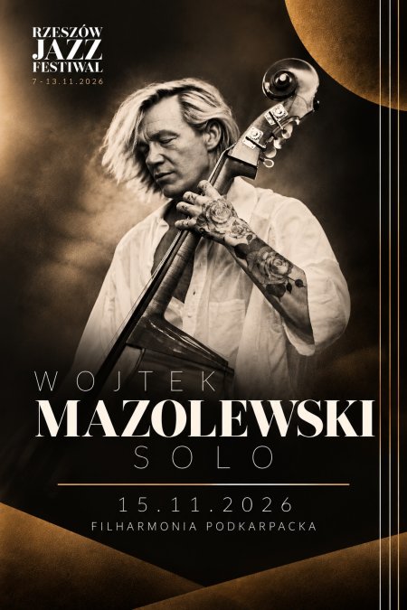 Wojtek Mazolewski - Solo - RJF 2026
