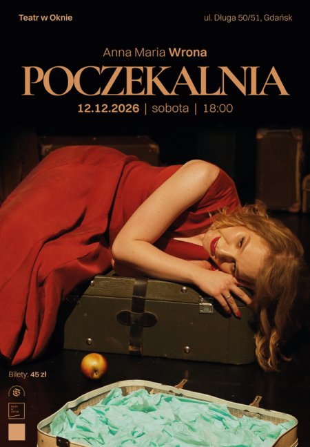 POCZEKALNIA | recital Anny Marii Wrony