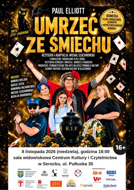 Umrzeć ze śmiechu - Spektakl