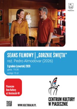 Seans filmowy. GORZKIE ŚWIĘTA, Dom Kultury, Piaseczno