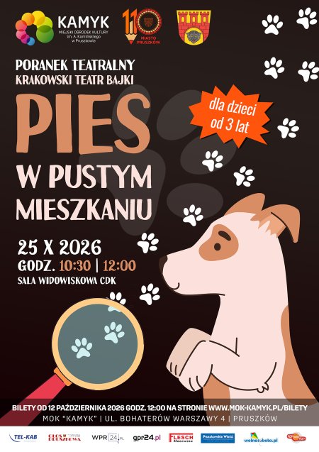 Poranek Teatralny - Pies w pustym mieszkaniu - Krakowski Teatr Bajki