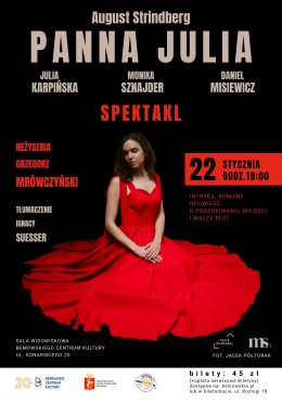 Spektakl „Panna Julia” Augusta Strindberga (tłum. Ignacy Suesser)
