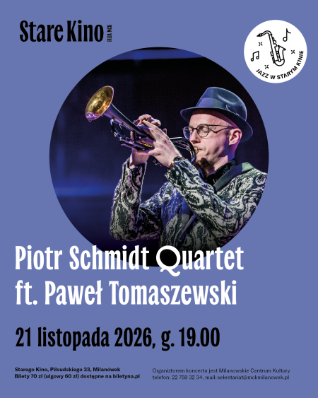 Piotr Schmidt Quartet ft. Paweł Tomaszewski