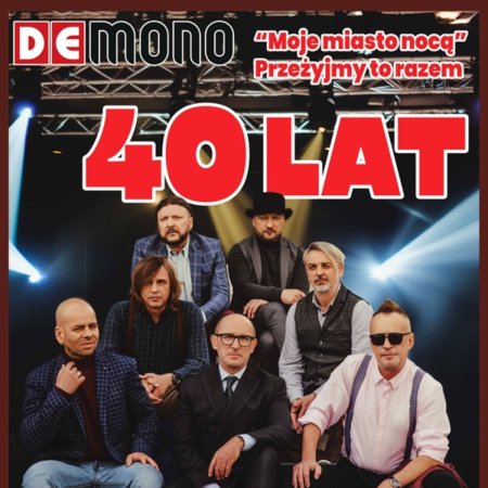 De Mono - 40 lecie zespołu