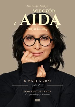 Wieczór z Aidą - Dotyk intuicji
