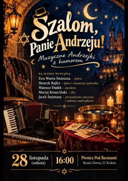 Szalom, Panie Andrzeju! Muzyczne Andrzejki z humorem