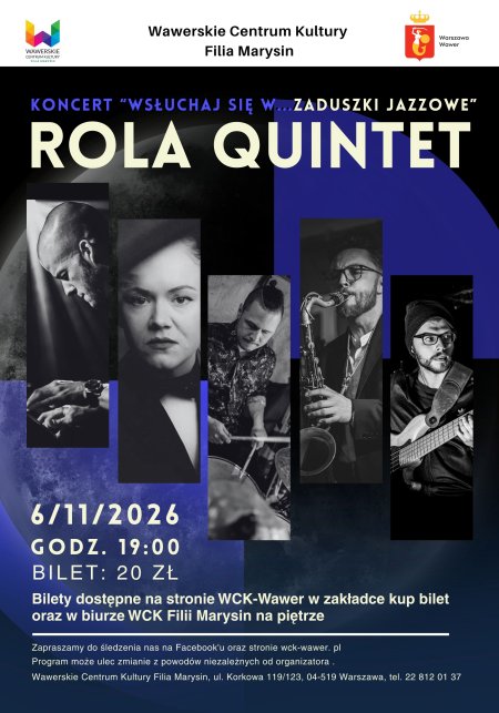 ROLA QUINTET. WSŁUCHAJ SIĘ W ...ZADUSZKI JAZZOWE