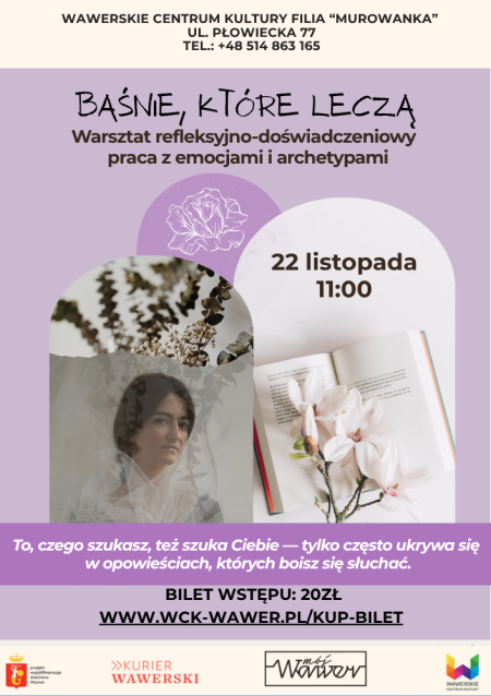 Baśnie, które leczą 22.11.2026 godz. 11:00 WCK Filia Murowanka