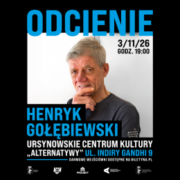Odcienie | spotkanie z osobowością ze świata kultury lub sportu