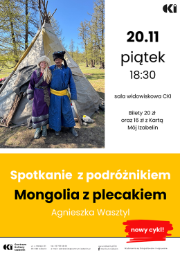 Mongolia z plecakiem - Spotkanie z podróżnikiem