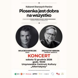 „Piosenka jest dobra na wszystko” feat. Wojciech Myrczek & Krzysztof Herdzin | Kabaret Starszych Panów w nowej jazzowej odsłonie