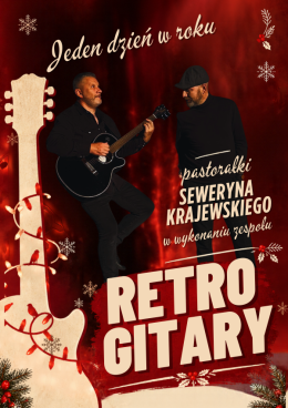 Retro Gitary - pastorałki Seweryna Krajewskiego