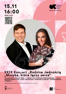 "Muzyka, która łączy serca" koncert w wykonaniu Klaudii Kulik – sopran oraz Andrzeja Wiśniewskiego – tenora.