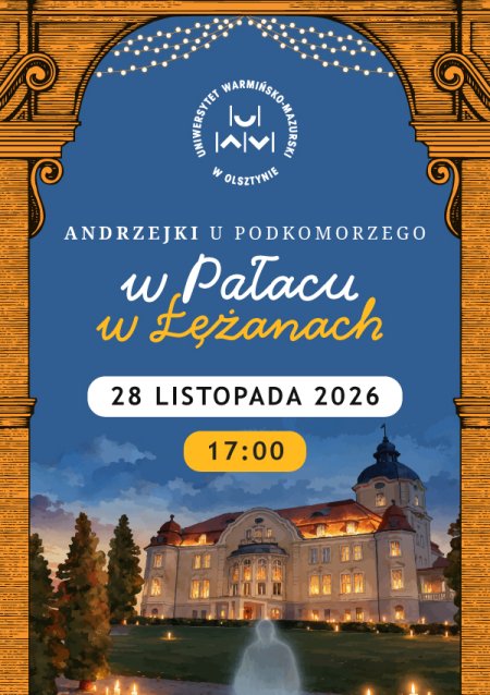 Andrzejki u Podkomorzego w Pałacu w Łężanach
